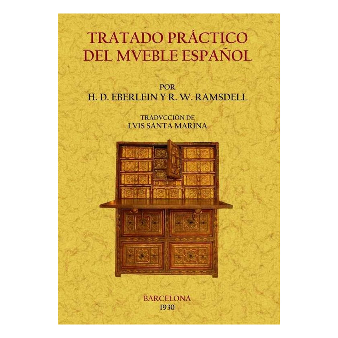 Tratado práctico del mueble español