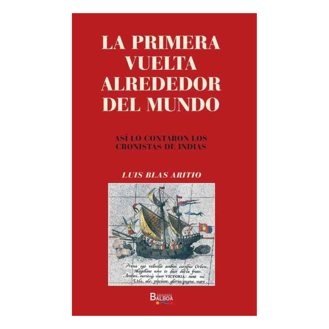 La primera vuelta alrededor del mundo