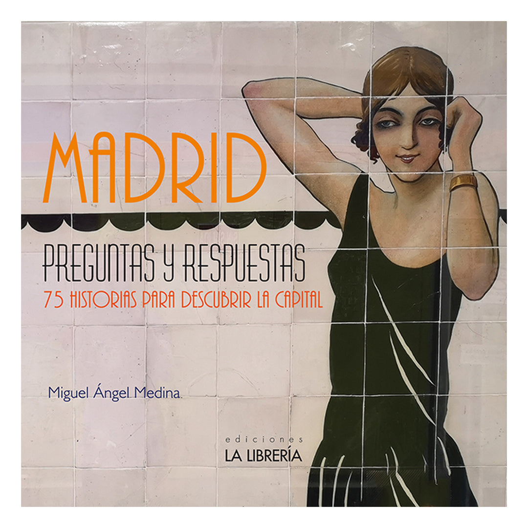 Madrid: preguntas y respuestas