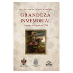 Cargar imagen en el visor de la galería, Grandeza inmemorial. Grandes de España de 1520