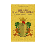 Cargar imagen en el visor de la galería, Libro de oro de los apellidos españoles: su etimología, genealogía y heráldica