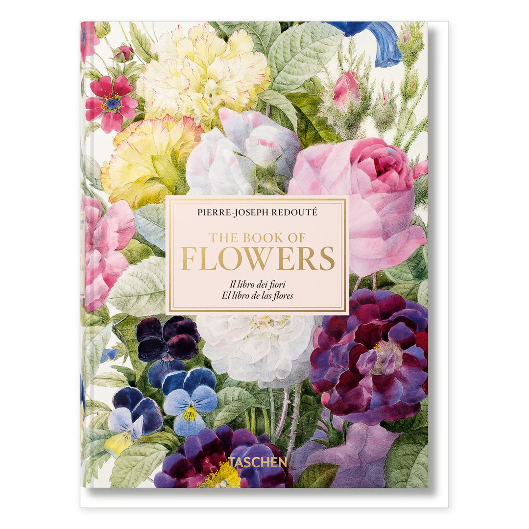 Pierre-Joseph Redouté. El libro de las flores