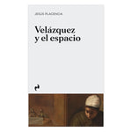 Load image into Gallery viewer, Velázquez y el espacio