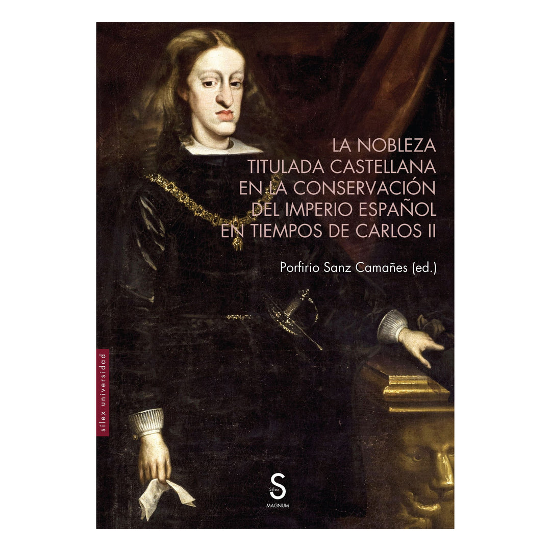 La nobleza titulada castellana en la conservación del Imperio español