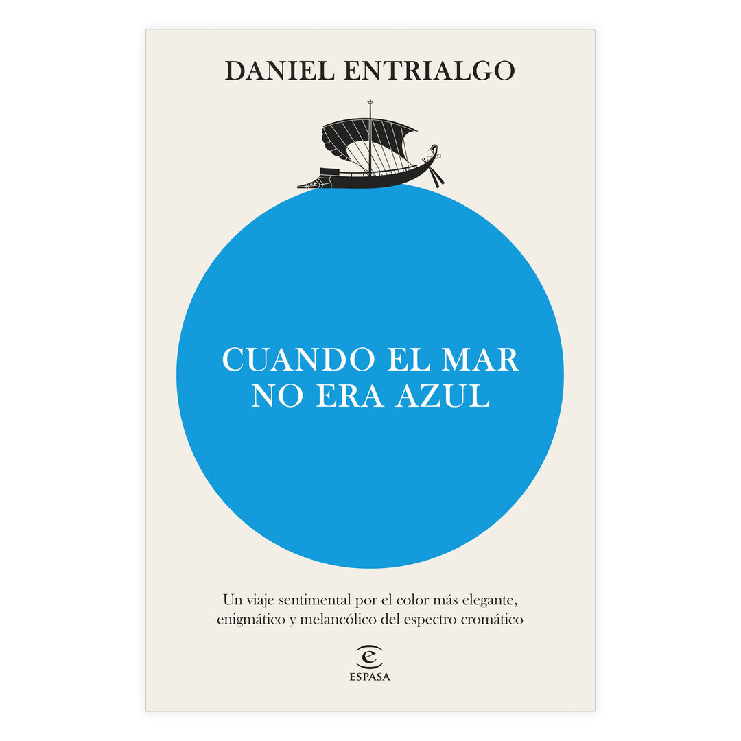 Cuando el mar no era azul
