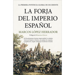 Cargar imagen en el visor de la galería, La forja del Imperio español. La primera potencia global de Occidente