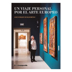 Load image into Gallery viewer, Un viaje personal por el arte europeo