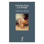 Load image into Gallery viewer, Francisco Goya y su tiempo